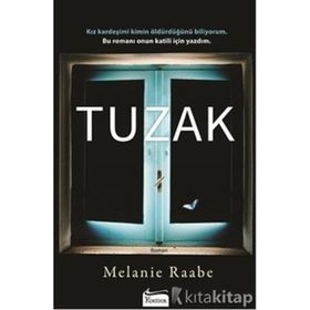 Tuzak - Melanie Raabe