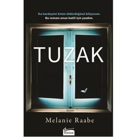 Tuzak - Melanie Raabe