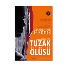 Tuzak Ölüsü - Charlaine Harris