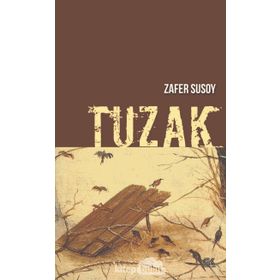 Tuzak - Zafer Susoy