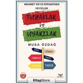 Tuzaklar ve Uyarılar - Musa Özdağ
