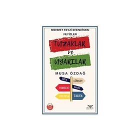 Tuzaklar ve Uyarılar - Musa Özdağ