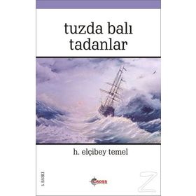 TUZDA BALI TADANLAR - ELÇİBEY