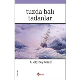 TUZDA BALI TADANLAR - ELÇİBEY
