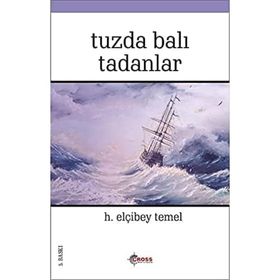TUZDA BALI TADANLAR - ELÇİBEY