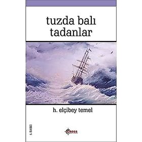 TUZDA BALI TADANLAR - ELÇİBEY