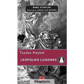 Tuzdan Heykel - Leopoldo Lugones