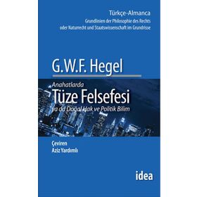 TÜZE FELSEFESI PHILOSOPHIE DES RECHTS - GEORG HEGEL