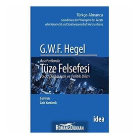 TÜZE FELSEFESI PHILOSOPHIE DES RECHTS - GEORG HEGEL