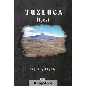 Tuzluca İlçesi - Oğuz Şimşek