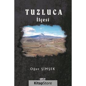 Tuzluca İlçesi - Oğuz Şimşek