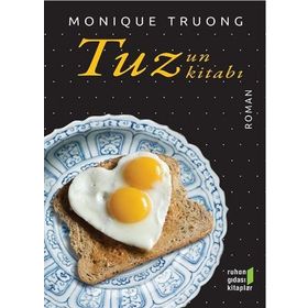 Tuzun Kitabı - Monique Truong