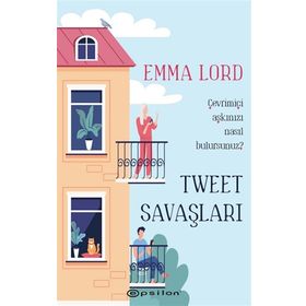 Tweet Savaşları - Emma Lord