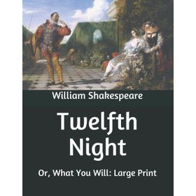 TWELFTH NIGHT (COLLINS CLASSICS) - WILLIAM SHAKESPEARE