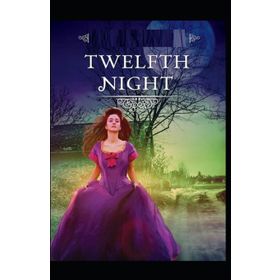 TWELFTH NIGHT (COLLINS CLASSICS) - WILLIAM SHAKESPEARE