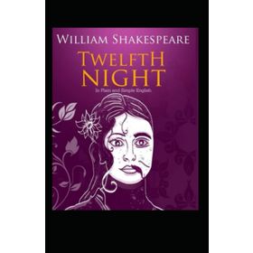 Twelfth Night - William Shakespeare