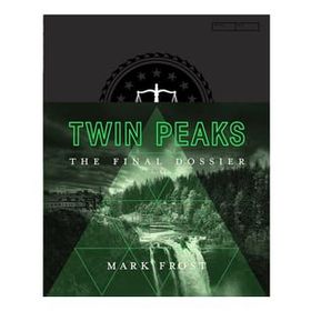 Twin Peaks: The Final Dossier Kitap