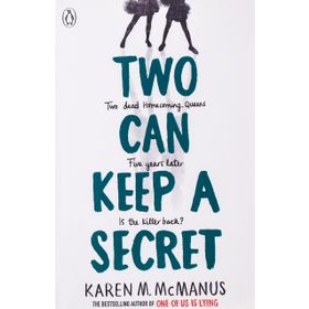 Two Can Keep a Secret