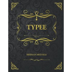 Typee (İngilizce) - Herman Melville