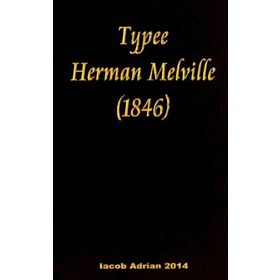 Typee Polinezya Hayatına Bir Bakış - Herman Melville