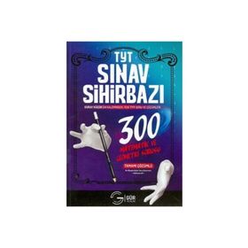 TYT 1. Oturum Sınav Sihirbazı 300 Matematik ve Geometri Sorusu Gür Yayınları