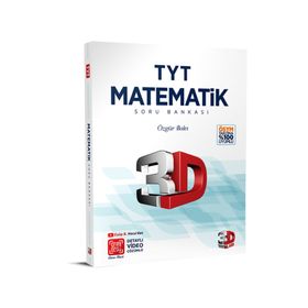 TYT 3D Matematik Tamamı Video Çözümlü Soru Bankası 3D Yayınları