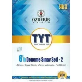 TYT 6 Deneme Sınavı Seti 2-Özdebir Yayınları