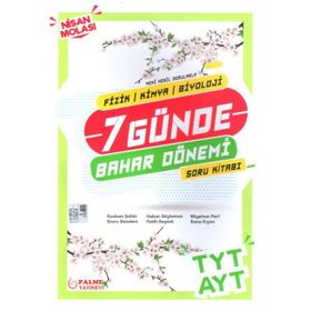 TYT AYT 7 Günde Bahar Dönemi Soru Kitabı Palme Yayınları