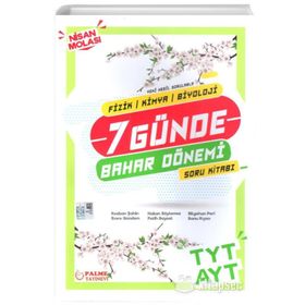 TYT AYT 7 Günde Bahar Dönemi Soru Kitabı Palme Yayınları