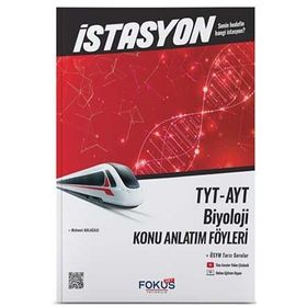 TYT AYT Biyoloji İstasyon Konu Anlatım Föyleri Fokus-Net Yayıncılık