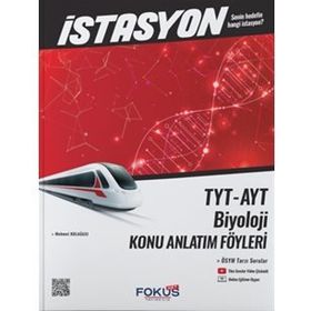 TYT AYT Biyoloji İstasyon Konu Anlatım Föyleri Fokus-Net Yayıncılık