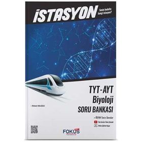 TYT AYT Biyoloji İstasyon Soru Bankası Fokus-Net Yayıncılık