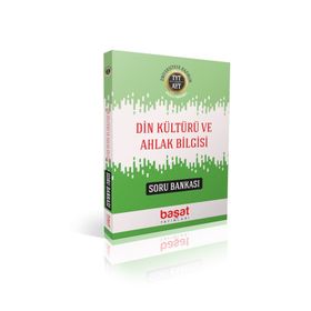 TYT AYT Din Kültürü ve Ahlak Bilgisi Soru Bankası-Başat Yayınları