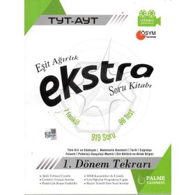 TYT - AYT Eşit Ağırlık Ekstra Soru Bankası 1. Dönem Tekrarı -Palme Yayınevi