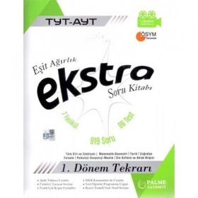 TYT - AYT Eşit Ağırlık Ekstra Soru Bankası 1. Dönem Tekrarı -Palme Yayınevi