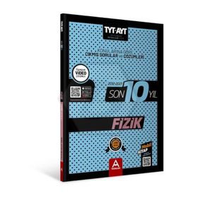 Tyt Ayt Fizik (10 Yıl Soru Ve Çözümleri) - A Yayınları