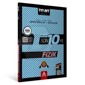 Tyt Ayt Fizik (10 Yıl Soru Ve Çözümleri) - A Yayınları