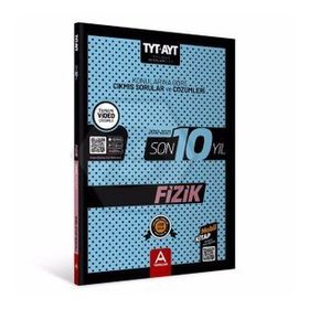 Tyt Ayt Fizik (10 Yıl Soru Ve Çözümleri) - A Yayınları