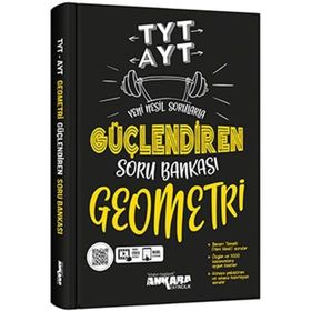 Tyt Ayt Geometri Güçlendiren Soru Bankası Ankara Yayıncılık