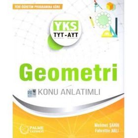 TYT AYT Geometri Konu Anlatımlı Palme Yayınevi