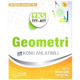 TYT AYT Geometri Konu Anlatımlı Palme Yayınevi
