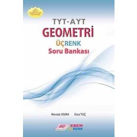 TYT AYT Geometri Üçrenk Soru Bankası Esen Yayınları