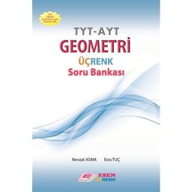 TYT AYT Geometri Üçrenk Soru Bankası Esen Yayınları