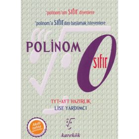 TYT-AYT Hazırlık Polinom 0 Sıfır - Karekök Yayınları