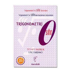 TYT-AYT Hazırlık Trigonometri 0 Sıfır - Karekök Yayınları