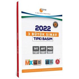 TYT AYT MSÜ 3 Büyük Sınav Tıpkı Basım A Yayınları