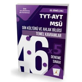 TYT AYT MSÜ Din Kültürü ve Ahlak Bilgisi Temel Kavramlar ve 46 x 5 Deneme Sınavı - Pelikan Yayınları