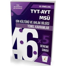 TYT AYT MSÜ Din Kültürü ve Ahlak Bilgisi Temel Kavramlar ve 46 x 5 Deneme Sınavı - Pelikan Yayınları