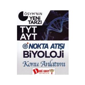 TYT AYT Nokta Atışı Biyoloji Konu Anlatımı - Dahi Adam Yayınları