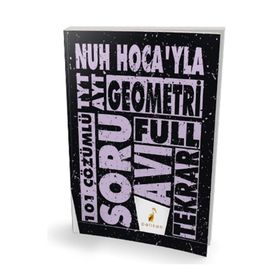 TYT AYT Nuh Hocayla Geometri Soru Avı 101 Çözümlü Soru Pelikan Yayınları